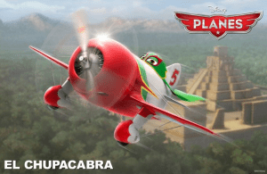 Planes - El Chupacabra