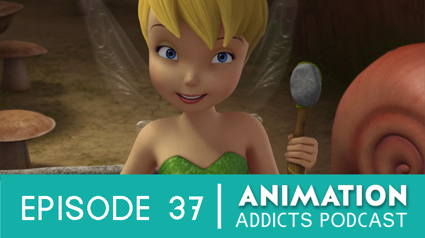 Episode 037: Tinker Bell - They're Breaking Canon - Rotoscopers