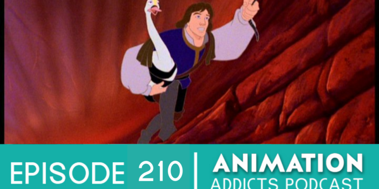 Animation Addicts Podcast #210: The Swan Princess 2 – They Just Can’t Get The Name Right