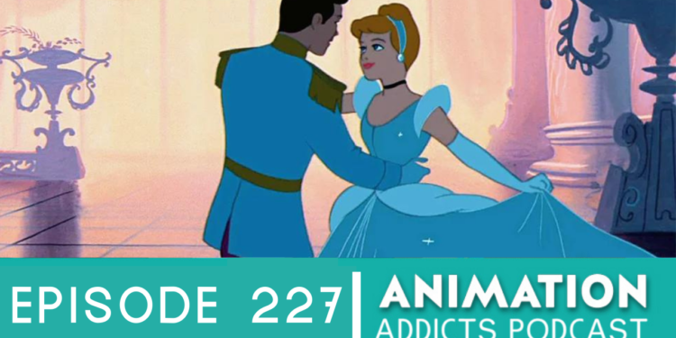 Animation Addicts Podcast #227: The Best Disney Love Songs Ranked