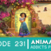 Animation Addicts Podcast #231: Encanto – Poor Bruno, He Killed My Fish