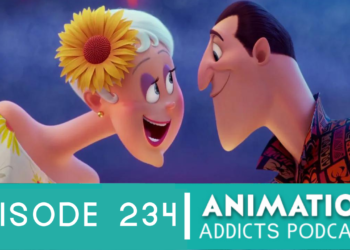 Animation Addicts Podcast #234 Hotel Transylvania 3: Summer Vacation