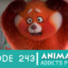 Animation Addicts Podcast #243: Turning Red – 4 Town 4 Life