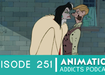 Animation Addicts Podcast #251: Can Cruella De Vil Sue Roger for Defamation?