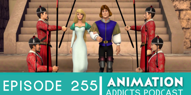 Animation Addicts Podcast #255: Swan Princess 10: A Royal Wedding – What Else Is There?