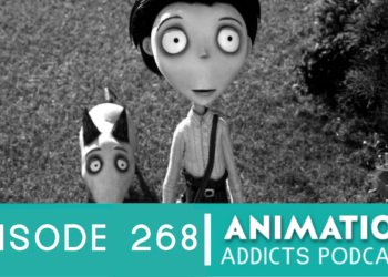Animation Addicts Podcast #268: Frankenweenie – It’s Totally Tim