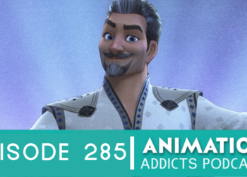 Animation Addicts Podcast #285: Wish – She Cared Too Much