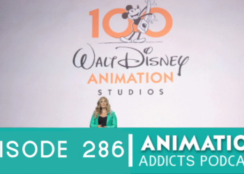 Animation Addicts Podcast #286: The Current State of Walt Disney Animation