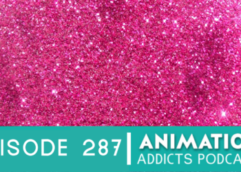 Animation Addicts Podcast #287: Taylor Swift and the Future of Theaters