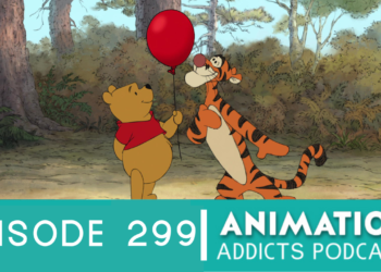 Animation Addicts Podcast #299: Winnie The Pooh (2011) – The Red Balloon One