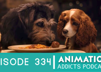 Animation Addicts Podcast #334: Lady and the Tramp (2019) – Uncanny K9s