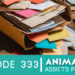 Animation Addicts Podcast #333: Big Ol’ Mailbag!