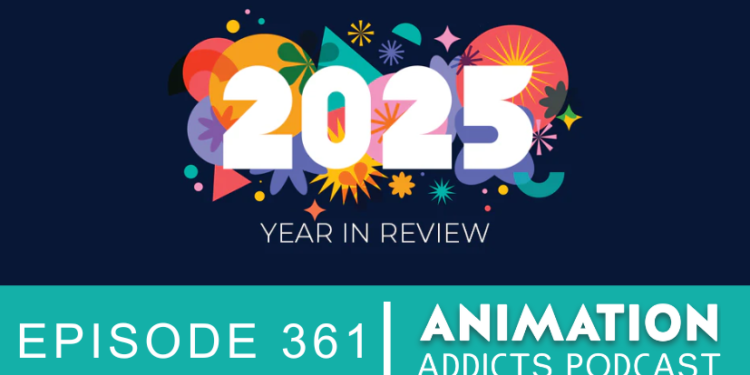 animation-addicts-website-art-361-2025-animation-year-in-review